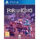 Igra For The King (PS4)