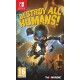 Igra Destroy All Humans! (Nintendo Switch)