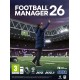 Igra Football Manager 26 (PC)